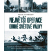 Největší operace druhé světové války (Nicolas Wright) Největší operace druhé světové války (Nicolas Wright)