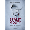 Spálit mosty (Rachel Amphlett) Spálit mosty (Rachel Amphlett)