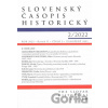 Slovenský časopis historický 2/2022 Slovenský časopis historický 2/2022
