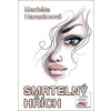 Smrtelný hřích (Markéta Harasimová) Smrtelný hřích (Markéta Harasimová)