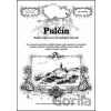 Pulčín - Ladislav Michálek Pulčín - Ladislav Michálek