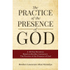 Practice of the Presence of God (Brother Lawrence)(Brožovaná) Practice of the Presence of God (Brother Lawrence)(Brožovaná)