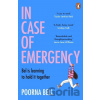 In Case of Emergency - Poorna Bell In Case of Emergency - Poorna Bell