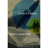 Technics & Civilisations - Lewis Mumford Technics & Civilisations - Lewis Mumford