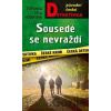Sousedé se nevraždí - Štěpánka Běla Houbková Sousedé se nevraždí - Štěpánka Běla Houbková