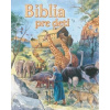 Biblia pre deti Biblia pre deti