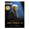 Various: Tribute to Miro Žbirka 70 - DVD Various: Tribute to Miro Žbirka 70 - DVD