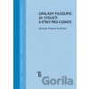 Základy filozofie 20. století a etiky pro cizince - Michaela Straková Tomášová Základy filozofie 20. století a etiky pro cizince - Michaela Straková Tomášová