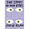 The Stars in Our Eyes The Stars in Our Eyes