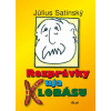 Rozprávky uja Klobásu - Július Satinský Rozprávky uja Klobásu - Július Satinský