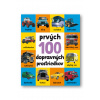Prvých 100 dopravných prostriedkov Prvých 100 dopravných prostriedkov