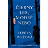 Čierny les, modré nebo - Eowyn Iveyová Čierny les, modré nebo - Eowyn Iveyová