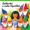 Sněhurka a sedm trpaslíků - Vojtěch Kubašta Sněhurka a sedm trpaslíků - Vojtěch Kubašta