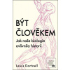 Být člověkem (Lewis Dartnell) Být člověkem (Lewis Dartnell)