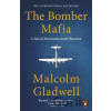 The Bomber Mafia - Malcolm Gladwell The Bomber Mafia - Malcolm Gladwell