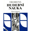 Všeobecná hudobná náuka - Grigová Věra Všeobecná hudobná náuka - Grigová Věra
