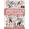 Aristotle’s Cuttlefish - Matthew Dooley Aristotle’s Cuttlefish - Matthew Dooley