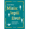 Misia: lepší život Donald Miller 2022 (E-kniha) Misia: lepší život Donald Miller 2022 (E-kniha)
