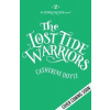 The Lost Tide Warriors The Lost Tide Warriors
