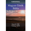 Magyar-Török Biblia Magyar-Török Biblia