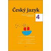 Český jazyk 4. ročník učebnice - Dagmar Chroboková, Zdeněk Topil, Kristýna Tučková Český jazyk 4. ročník učebnice - Dagmar Chroboková, Zdeněk Topil, Kristýna Tučková