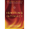 Igniting Intimacy Igniting Intimacy
