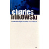 Nejkrásnější ženská ve městě - Bukowski Charles Nejkrásnější ženská ve městě - Bukowski Charles
