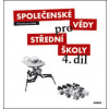 Společenské vědy pro střední školy 4. díl - Kolektív Společenské vědy pro střední školy 4. díl - Kolektív