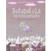 Sněhová víla - Daniela Krolupperová Sněhová víla - Daniela Krolupperová