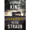 Černý dům - Stephen King, Peter Straub Černý dům - Stephen King, Peter Straub