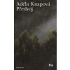 Předvoj (Adéla Knapová) Předvoj (Adéla Knapová)