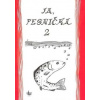 Ja, pesnička 2 Ja, pesnička 2