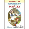 Nejznámější lidové pohádky - Bára Stluková, Veronika Balcarová Nejznámější lidové pohádky - Bára Stluková, Veronika Balcarová