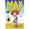 Max Einstein: Saves the Future - James Patterson, Chris Grabenstein, Beverly Johnson (ilustrátor) Max Einstein: Saves the Future - James Patterson, Chris Grabenstein, Beverly Johnson (ilustrátor)