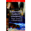 Tajemství našich chrámů Magie symboly a záhadné jevy - Novák Jan A Tajemství našich chrámů Magie symboly a záhadné jevy - Novák Jan A