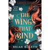 The Wings That Bind - Briar Boleyn, HarperCollins Publishers The Wings That Bind - Briar Boleyn, HarperCollins Publishers
