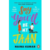 Say You´ll Be My Jaan - Naina Kumar Say You´ll Be My Jaan - Naina Kumar