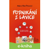 E-kniha Podnikání z lavice - Pavel Štrunc, Adam Štrunc E-kniha Podnikání z lavice - Pavel Štrunc, Adam Štrunc