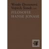 Filosofie Hanse Jonase (Wendy Drozenová) Filosofie Hanse Jonase (Wendy Drozenová)