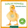 Zvieratá z farmy - zvuky pre najmenších | autor neuvedený Zvieratá z farmy - zvuky pre najmenších | autor neuvedený