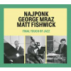 CD George Mraz: Final Touch Of Jazz CD George Mraz: Final Touch Of Jazz
