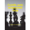 Člověk jako normativní tvor Člověk jako normativní tvor