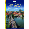 Prága (Průvodce - Praha - v maďarském jazyce) - Viktor Kubík Prága (Průvodce - Praha - v maďarském jazyce) - Viktor Kubík