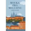 Mouka pro meluzínu a jiné glosy Mouka pro meluzínu a jiné glosy