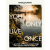 New Mags Kniha – You Only Live Once, Lonely Planet New Mags Kniha – You Only Live Once, Lonely Planet