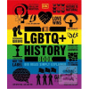 The LGBTQ + History Book (Dorling Kindersley) The LGBTQ + History Book (Dorling Kindersley)