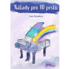Nálady pro 10 prstů Nálady pro 10 prstů