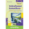 E-kniha Vnitrofiremní komunikace - Patrik Janda E-kniha Vnitrofiremní komunikace - Patrik Janda