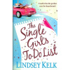 The Single Girl´s To-Do List The Single Girl´s To-Do List