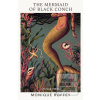 The Mermaid of Black Con… (Monique Roffey) The Mermaid of Black Con… (Monique Roffey)